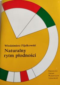 Wł. Fijałkowski Naruralny rytm płodności